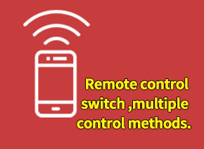 Remote control switch , multiple control methods.